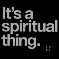 It's a spiritual thing. Design